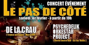 Concert Evènement "Le Pas de Côté" avec De la Crau + Psychedelik Orkestar Project