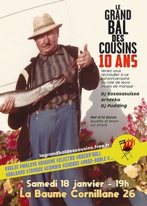 Le Grand Bal des Cousins (Bal Populaire) + Dj Kosasasuissa + Artdeko + Dj Pudding