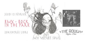 Rock In The Park, Session BMX avec My Velvet Soul (70's Rock)