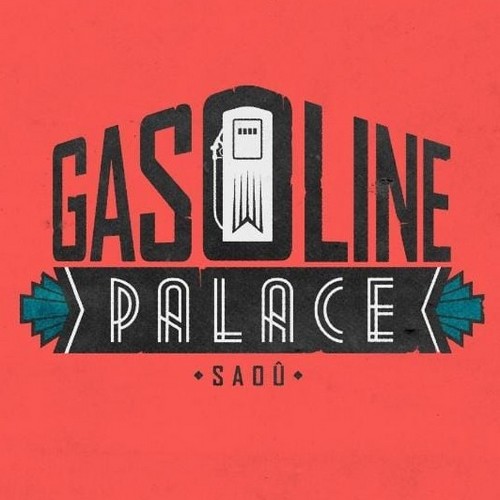 Gasoline Palace